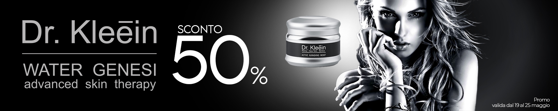 Dr. KLEEIN LA NUOVA FRONTIERA DELLA BELLEZZA